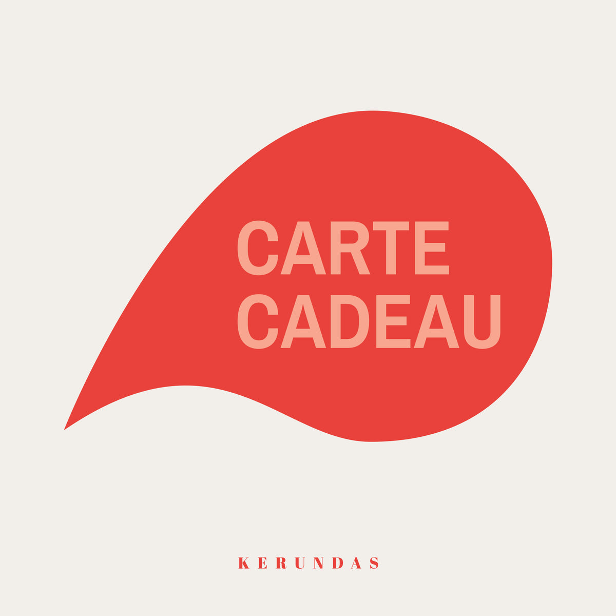 Carte-cadeau Kerundas